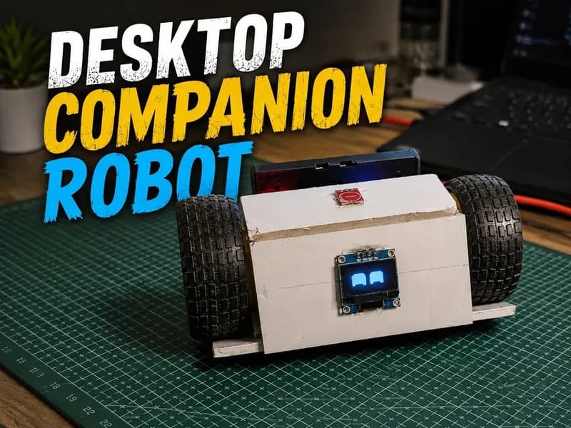 DIY ESP32 Desktop Companion Robot